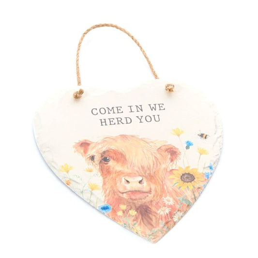Come in we Herd You Slate