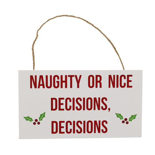 Naughty or Nice Sign