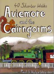 Aviemore & Cairngorms: 40 Short Walks