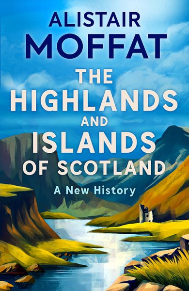 The Highlands & Islands Of Scotland