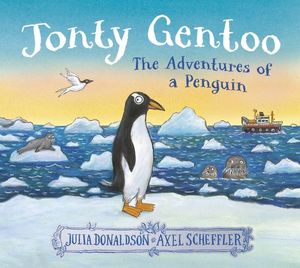 Jonty Gentoo: Adventures of a Penguin