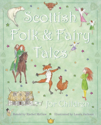 Scottish Folk & Fairy Tales For Children